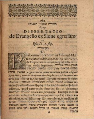Tôrā šem-miṣ-Ṣiyyôn tēṣê sive De Evangelio Sione Egressuro Dissertatio : ex Esa. II,1. seq.