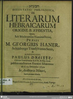 Dissertatio philologica de literarum Hebraicarum origine & authentia