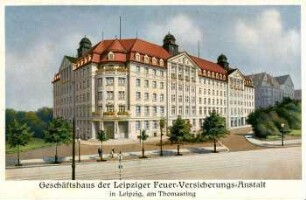 Geschäftshaus der Leipziger Feuer-Versicherungs-Anstalt in Leipzig, am Thomasring