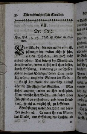 VII. Der Neid. - VIII. Die Furcht.