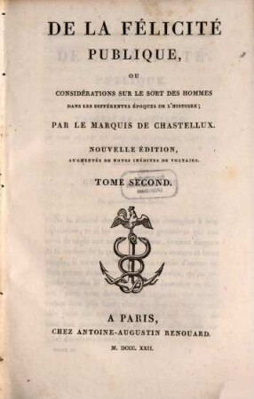 De la félicité publique, ou considérations sur le sort des hommes dans les différentes époques de l'histoire, 2
