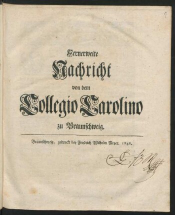 Fernerweite Nachricht von dem Collegio Carolino zu Braunschweig