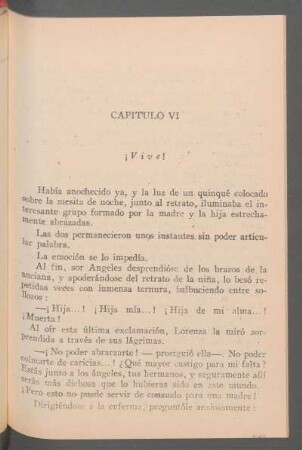 Capítulo VI - ¡Vive!