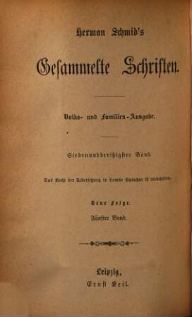 Gesammelte Schriften : Volks- u. Familienausg,. 37