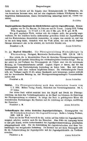 524, Manfred Schneider. Die Fürsorgeerziehung Minderjähriger in Württemberg. 1909