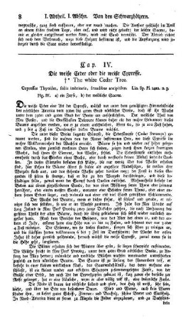 Cap. IV. Die weiße Ceder oder die weiße Cypresse. Cupressus Thyoides.Lin.