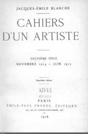 Cahiers d'un artiste : deuxième série Novembre 1914 - Juin 1915