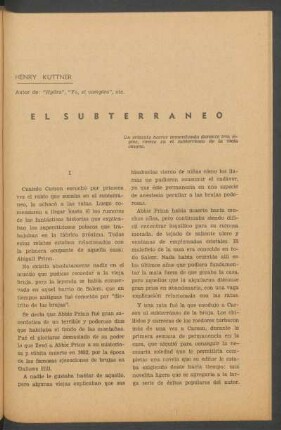 El subterráneo : Un erizante horror inmovilizado durante tres siglos, revive en el subterráneo de la vieja casona.