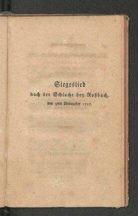 Siegeslied nach der Schlacht bey Roßbach, den 5ten November 1757.