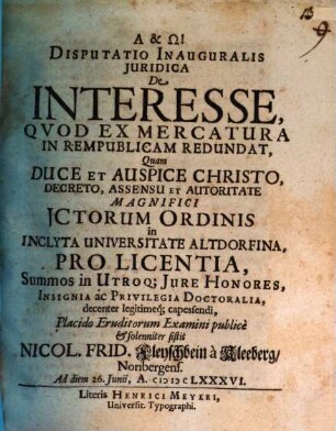 Disputatio inauguralis juridica de interesse, qvod ex mercatura in rempublicam redundat