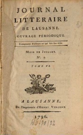 Journal littéraire de Lausanne : ouvrage périodique. 6, 6. 1796