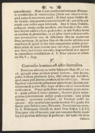 V. Conversio hominis est actio succesiva