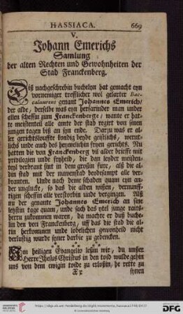V. Johann Emerichs Samlung der alten Rechten und Gewohnheiten der Stad Franckenberg