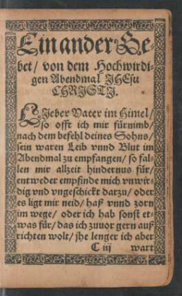 Ein ander Gebet/ von dem Hochwirdigen Abendmal Jhesu Christi.