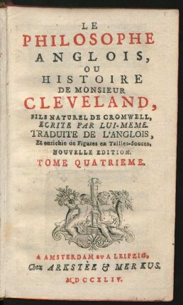 T. 4: Le Philosophe Anglois, Ou Histoire De Monsieur Cleveland, Fils Naturel De Cromwell