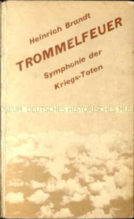 Erlebnisbericht aus dem Ersten Weltkrieg
