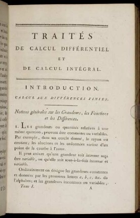 Traités de Calcul Différentiel et de Calcul Intégral.