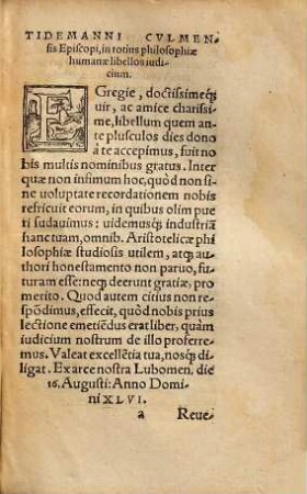 Totius Philosophiae Humanae In Tres partes, Rationalem, Naturalem, & Moralem, digestio, earumq[ue] partium luculentiss. descriptio : tribus Libris consummatam noticiam co[m]plectens