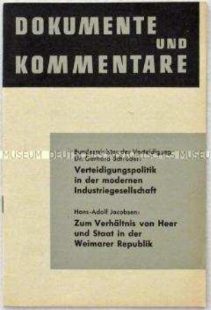 Beilage zur Monatsschrift "Information für die Truppe" u.a. mit einem Vortrag von Verteidigungsminister Gerhard Schröder anlässlich der Jahresversammlung der industriellen Arbeitgeberverbände Nordrhein-Westfalens am 12. März 1968 in Düsseldorf