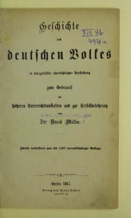 Geschichte des deutschen Volkes : in kurzgefaßter übersichtlicher Darstellung zum Gebrauch an höheren Unterrichtsanstalten und zur Selbstbelehrung