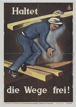 "Haltet die Wege frei!"
