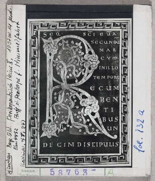 München, Staatsbibliothek, Clm 4452 (Perikopenbuch Heinrichs II.), Fol. 132r: Anfang der Perikope für Himmelfahrt