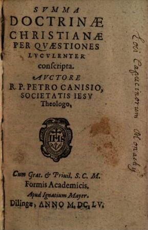 Svmma Doctrinae Christianae : Per Qvaestiones Lvdvlenter conscripta