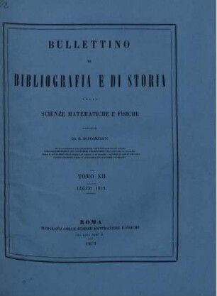 Tomo XII. Luglio 1879.