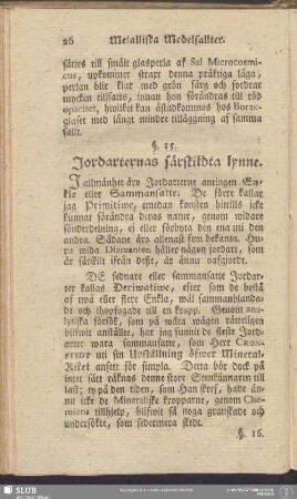 §. 15. Jordarternas särskildta lynne