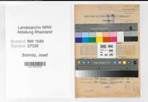 Entnazifizierung Josef Schmitz , geb. 10.06.1899 (Zugfuehrer)