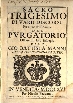Sacro Trigesimo Di Varii Discorsi, Per aiuto dell'Anime del Purgatorio