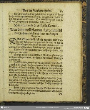 Das neun und dreyssigste Capitel. Von dem wolbekanten Terpentinöhl und Jachantelöhl, und ihren vielfeltigen Tugenden