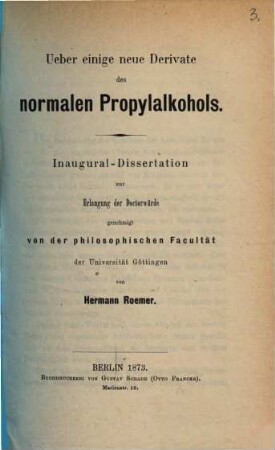 Ueber einige neue Derivate des normalen Propylalkohols : Inaugural Dissertation