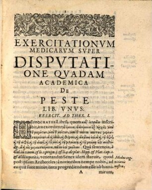 Exercitationum medicarum super disputatione quadam de peste liber unus