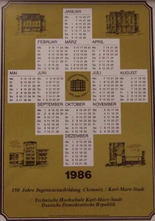 Kalender "150 Jahre Ingenieurausbildung Chemnitz/ Karl-Marx-Stadt - Technische Hochschule Karl-Marx-Stadt, Deutsche Demokratische Republik" 1986
