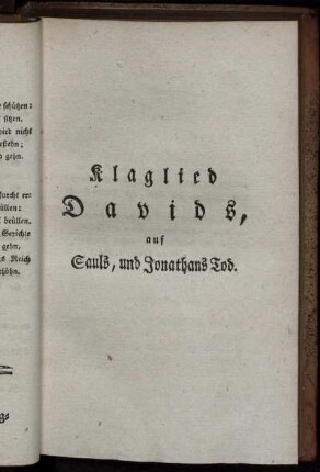 Klaglied Davids, auf Sauls, und Jonathans Tod.