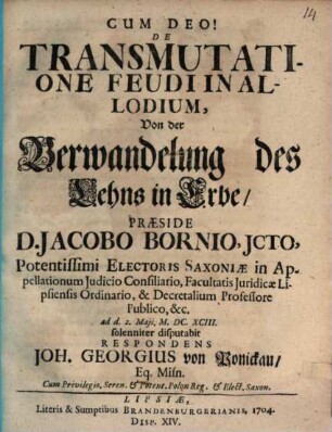 De transmutatione feudi in allodium, von der Verwandelung des Lehns in Erbe