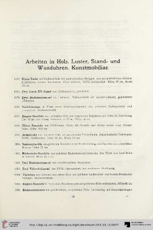 Arbeiten in Holz. Luster, Stand- und Wanduhren. Kunstmobiliar (Nr. 1073-1174)