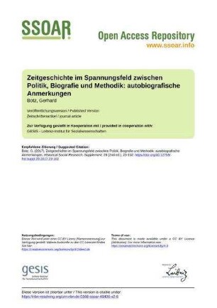 Zeitgeschichte im Spannungsfeld zwischen Politik, Biografie und Methodik: autobiografische Anmerkungen
