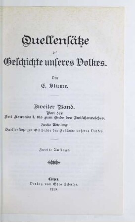 Bd. 2, Abt. 2: Quellensätze zur Geschichte der Zustände unseres Volkes