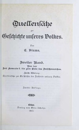 Bd. 2, Abt. 2: Quellensätze zur Geschichte der Zustände unseres Volkes