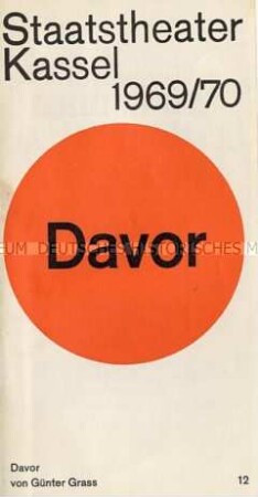 Programmheft des Staatstheaters Kassel zur Aufführung des Stückes "Davor" von Günter Grass
