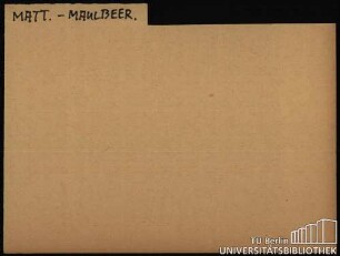 MATT.-MAULBEER.
