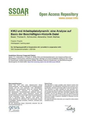 KMU und Arbeitsplatzdynamik: eine Analyse auf Basis der Beschäftigten-Historik-Datei