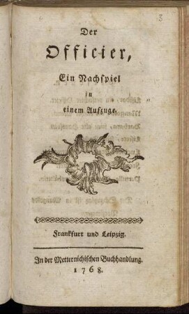 Der Officier : Ein Nachspiel in einem Aufzuge