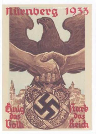 Nürnberg 1933 - einig das Volk - stark das Reich