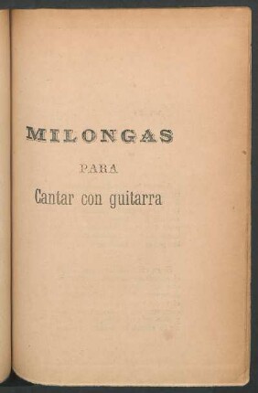 Milongas para cantar con guitarra : Cantos por milonga