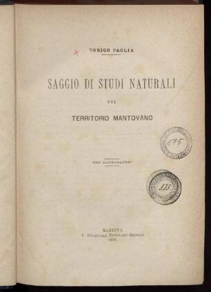 Saggio Di Studi Naturali Sul Territorio Mantovano : Con Illustrazioni
