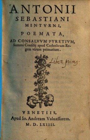 Antonii Sebastiani Mintvrni, Poemata : Ad Consalvvm Pyretivm ...