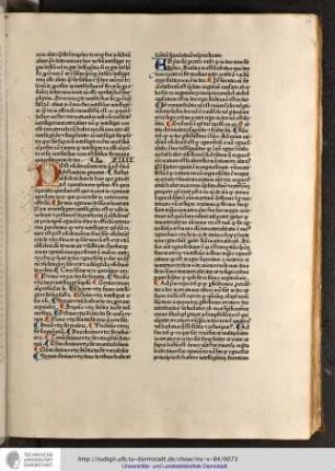 Post considerationem eorum que ad divinam substantiam pertinent, restat considerandum de hiis que pertinent ad operationem ipsius...